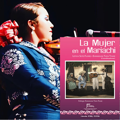 Erika Soveranes, with "La Mujer en el Mariachi" superimposed on her image.