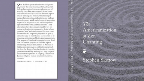 Stephen Slottow's "The Americanization of Zen Chanting" Book Cover