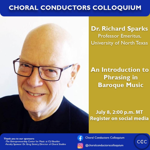 Image of Flyer for Richard Spark's presentation at CU Boulder's Choral Conudcotrs Colloquium