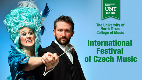 Poster for UNT International Festival of Czech music, featuring conductor and opera singer